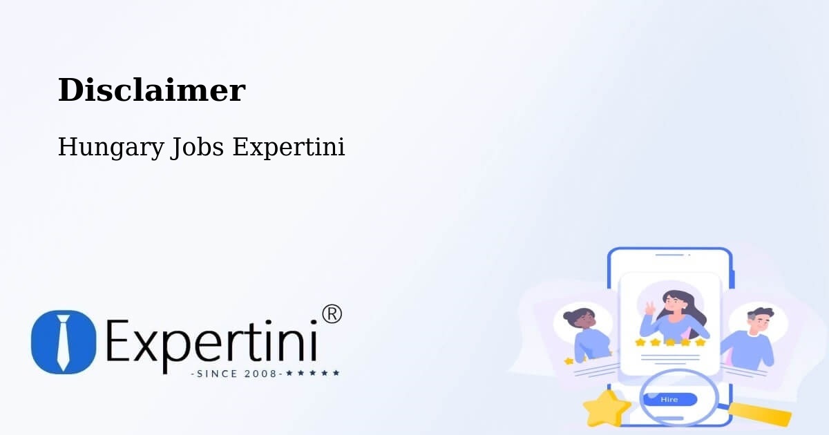 Disclaimer – Pápa - Hungary Jobs Expertini