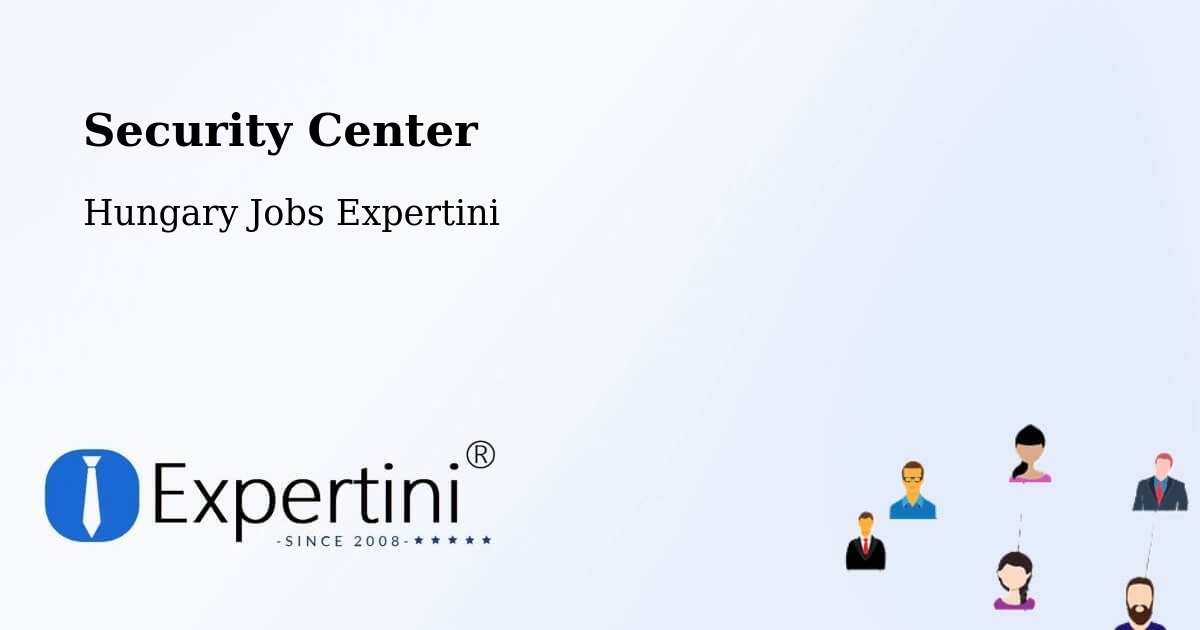 Security & Compliance – Pápa - Hungary Jobs Expertini